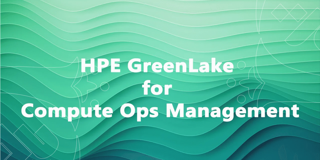 HPE Compute Ops Management