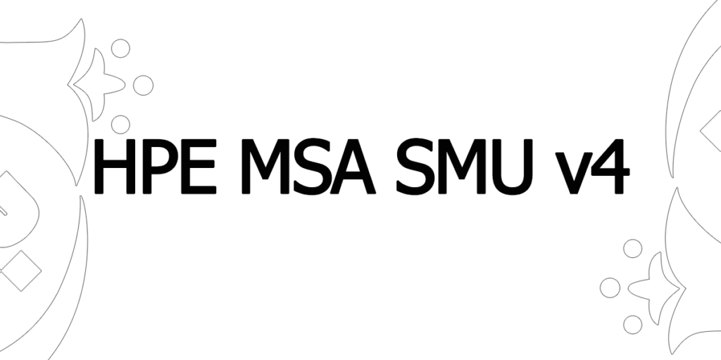 HPE MSA SMU v4